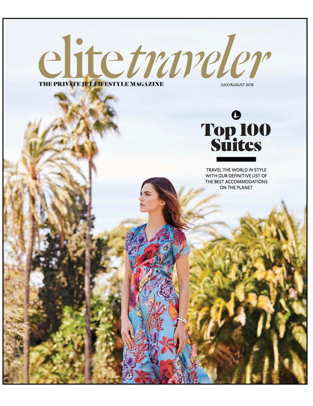 Elite Traveler Magazine - July 2018